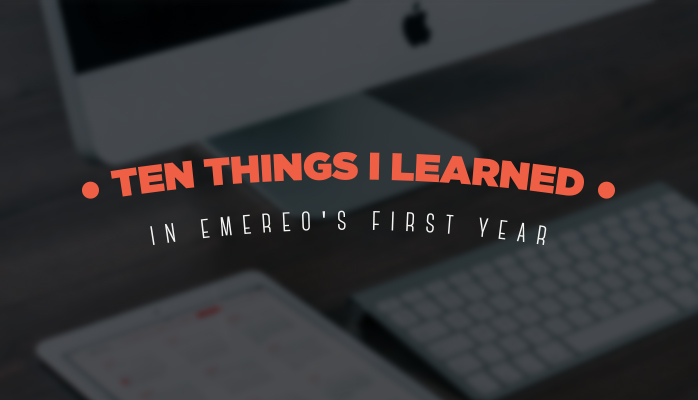 10 Lessons Learned: Our Startup's First Year